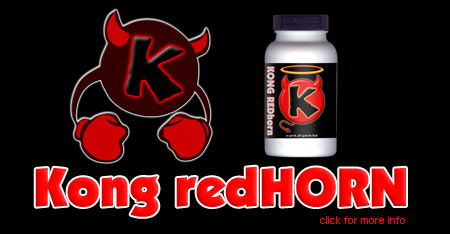KONG RED HORN (Compare Kong RH to Vigor 25)to be released on April 20, 2006.