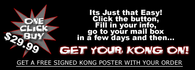 GET KONG NOW